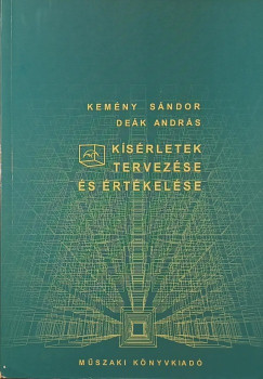 Deák András - Kemény Sándor - Kísérletek tervezése és értékelése