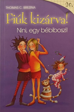 Thomas Brezina - Nini, egy b�biboszi!