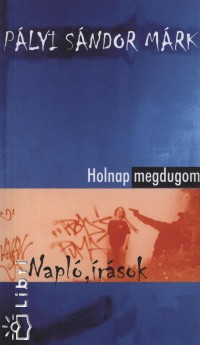 Plyi Sndor Mrk - Holnap megdugom