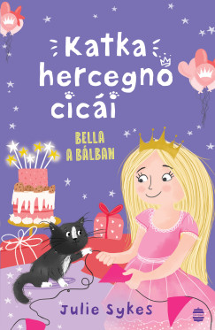 Julie Skyes - Katka hercegn cici 2. - Bella a blban