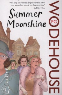 P. G. Wodehouse - Summer Moonshine