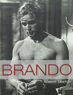 Robert Tanitch - Brando