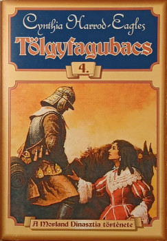 Cynthia Harrod-Eagles - Tlgyfagubacs