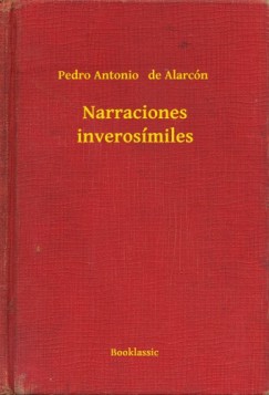 Pedro Antonio   de Alarc�n - Narraciones inveros�miles