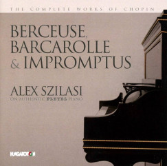 Szilasi Alex - Chopin: Berceuse, Barcarolle & Impromptu CD