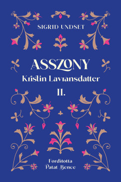 Sigrid Undset - Domsa Zsófia (SZERK.) - Asszony
