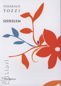 Tozzi Federigo - Szerelem