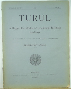 Fejrpataky Lszl   (Szerk.) - Turul - 1886. 4. ktet 4. fzet