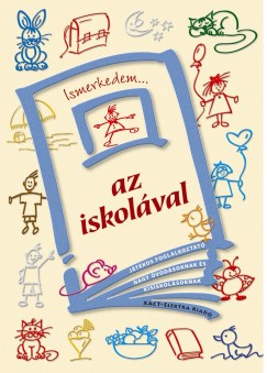 Brn Szcs va - Ismerkedem ... az iskolval