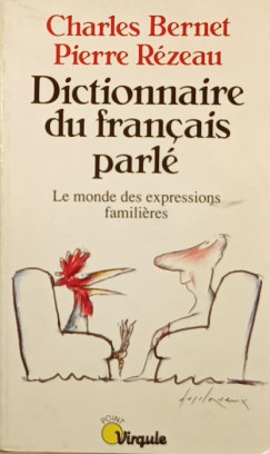 Dictionnaire du francais parlé