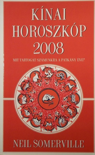 Neil Somerville - Kínai horoszkóp 2008
