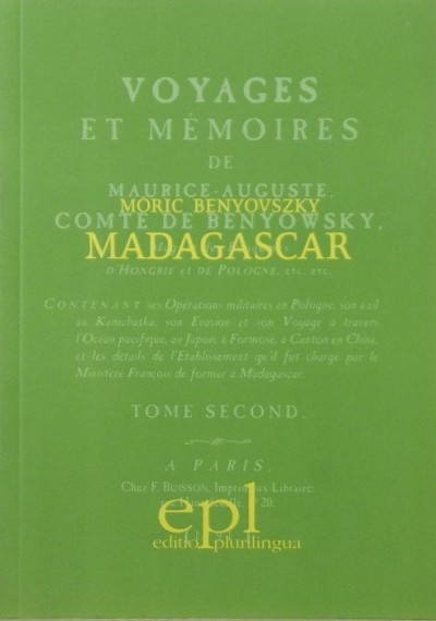 Benyovszky Móric - Madagascar