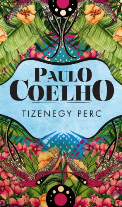 Paulo Coelho - Coelho Paulo - Tizenegy perc