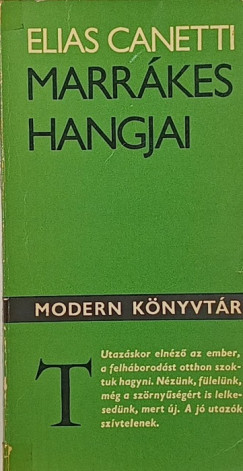 Elias Canetti - Marrkes hangjai