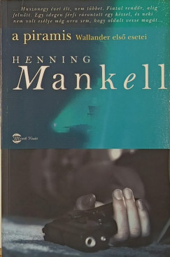 Henning Mankell - A piramis