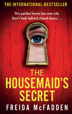 Freida Mcfadden - The Housemaid's Secret