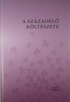 Zsille Gbor   (Vl.) - Zsille Gbor   (Szerk.) - A szzadel kltszete