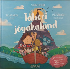 Salinger Richárd - Tábori jógakaland