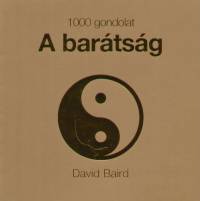David Baird - 1000 gondolat - A bartsg