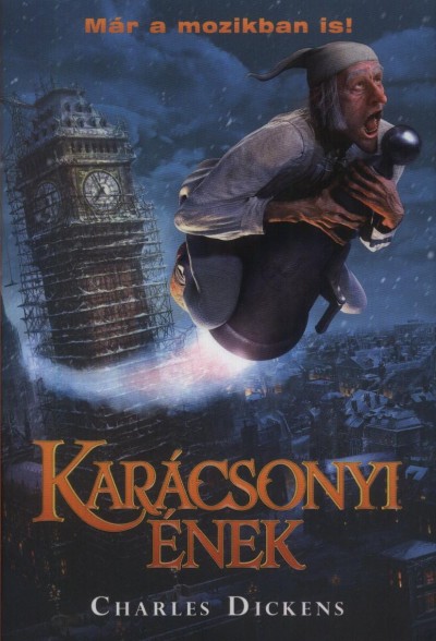 Charles Dickens - Karácsonyi ének