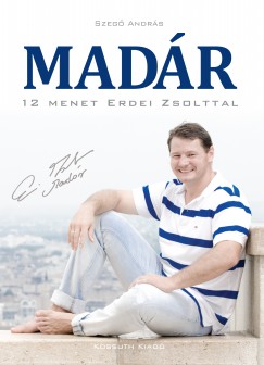Szeg� Andr�s - Mad�r