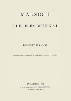 Beliczay Jns - Marsigli lete s munki