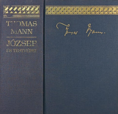 Thomas Mann - J�zsef �s testv�rei