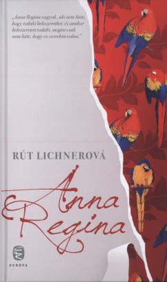 R�t Lichnerov� - Anna Regina