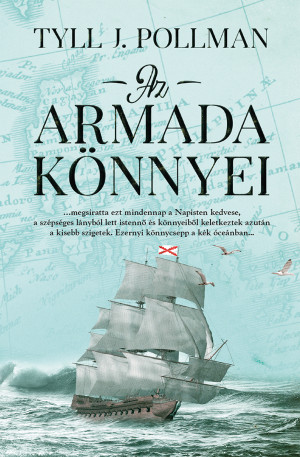 Tyll J. Pollman - Az armada k�nnyei