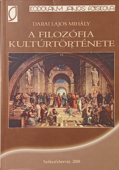 Darai Lajos Mihály - A filozófia kulturtörténete