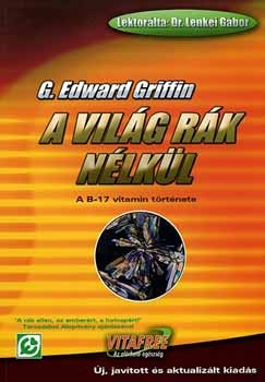 Edward G. Griffin - A vilg rk nlkl