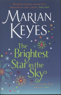 Marian Keyes - The Brightest Star in the Sky