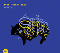 Yves Robert Trió - Inspired CD