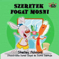 Shelley Admont - Szeretek fogat mosni