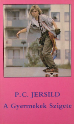 Jersild P. C. - A Gyermekek Szigete