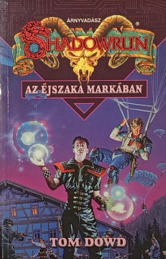 Tom Dowd - Az �jszaka mark�ban