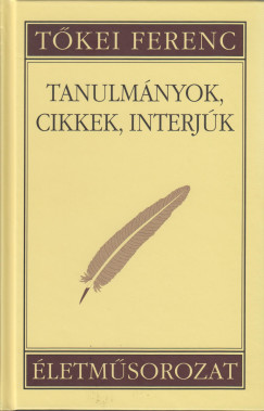 Tkei Ferenc - Tanulmnyok, cikkek, interjk