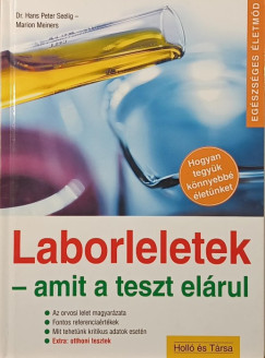Marion Meiners - Hans-Peter Seeling - Laborleletek - amit a teszt elárul