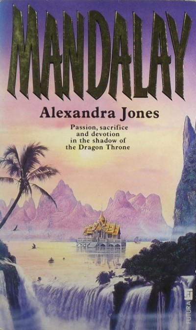 Alexandra Jones - Mandalay