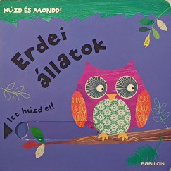 Hzd s mondd! - Erdei llatok