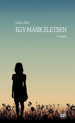 G�lla Edit - Egy m�sik �letben