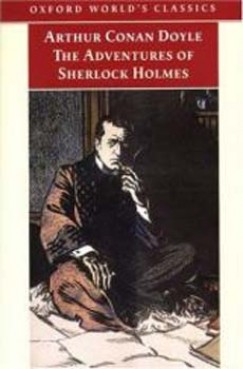 Sir Arthur Conan Doyle - THE ADVENTURES OF SHERLOCK HOLMES (OWC)