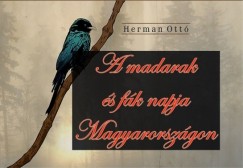 Herman Ott - A madarak s fk napja Magyarorszgon