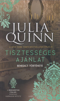 Julia Quinn - Tisztességes ajánlat