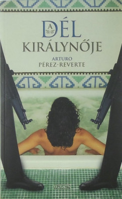 Arturo Prez-Reverte - A Dl Kirlynje