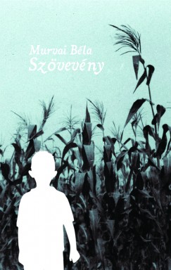 Murvai B�la - Sz�vev�ny