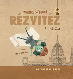 Tth Zita - Mltba csppent rzvitz