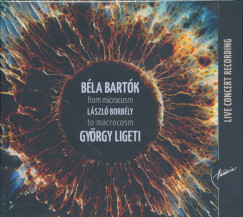 Borbély László - Bartók, Ligeti - From Microcosm to Macrocosm CD