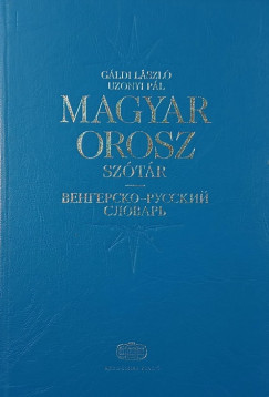 Gldi Lszl - Uzsonyi Pl - Magyar-orosz sztr