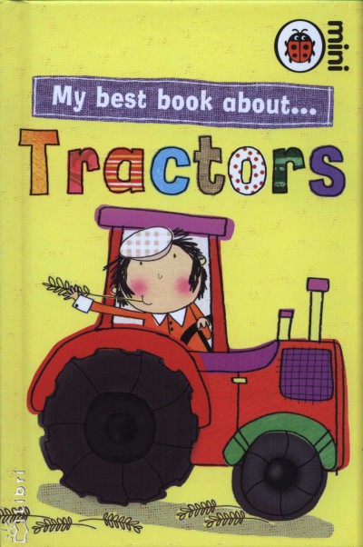 Stella Maidment - My best book about... Tractors
